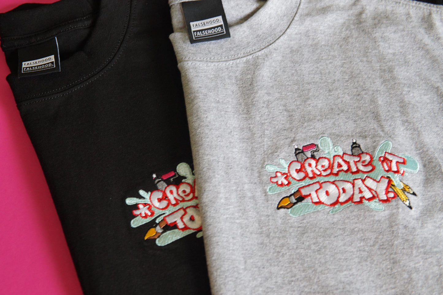 CREATE IT, TODAY. Tee - FALSEHOOD.
