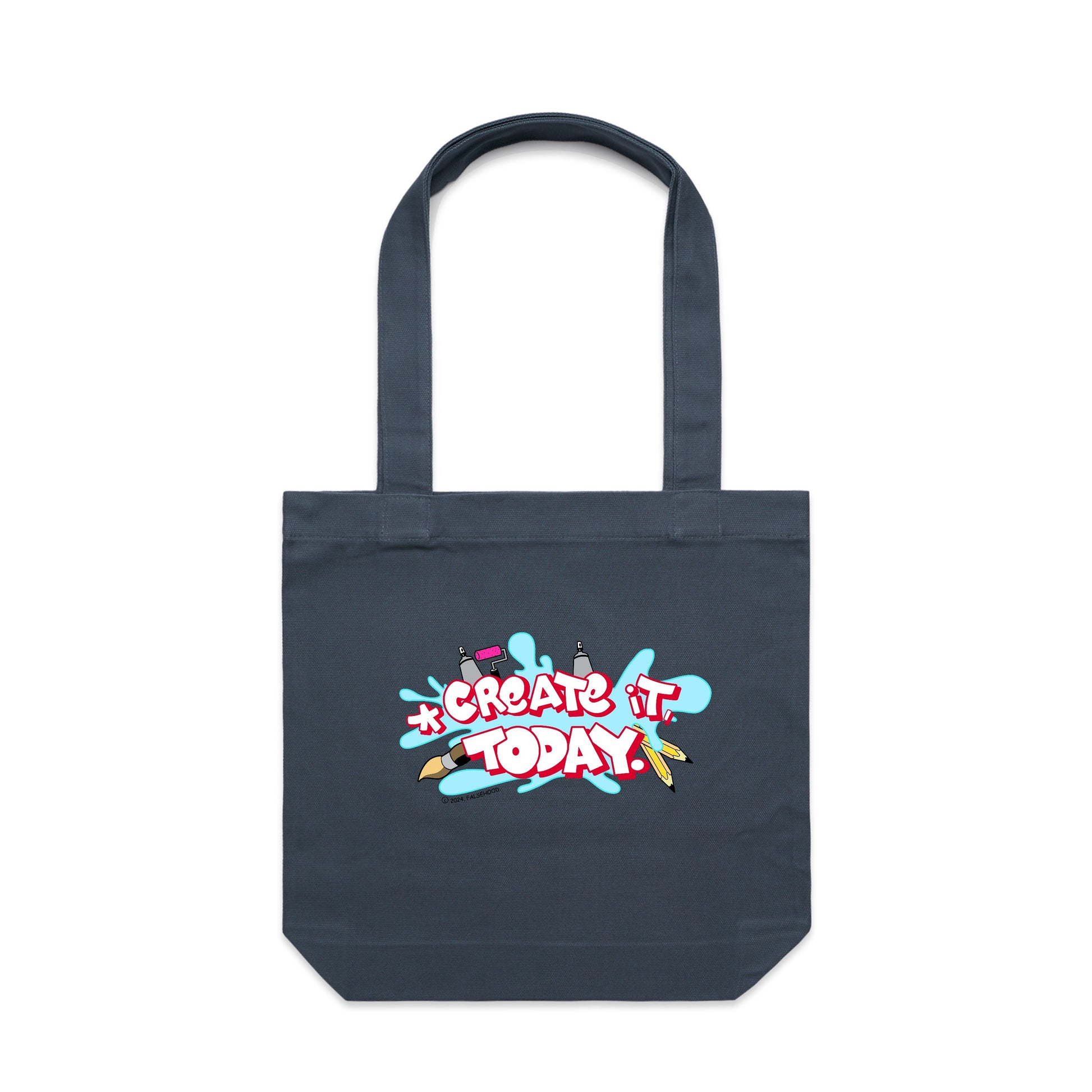 CREATE IT, TODAY. Tote Bag - FALSEHOOD.