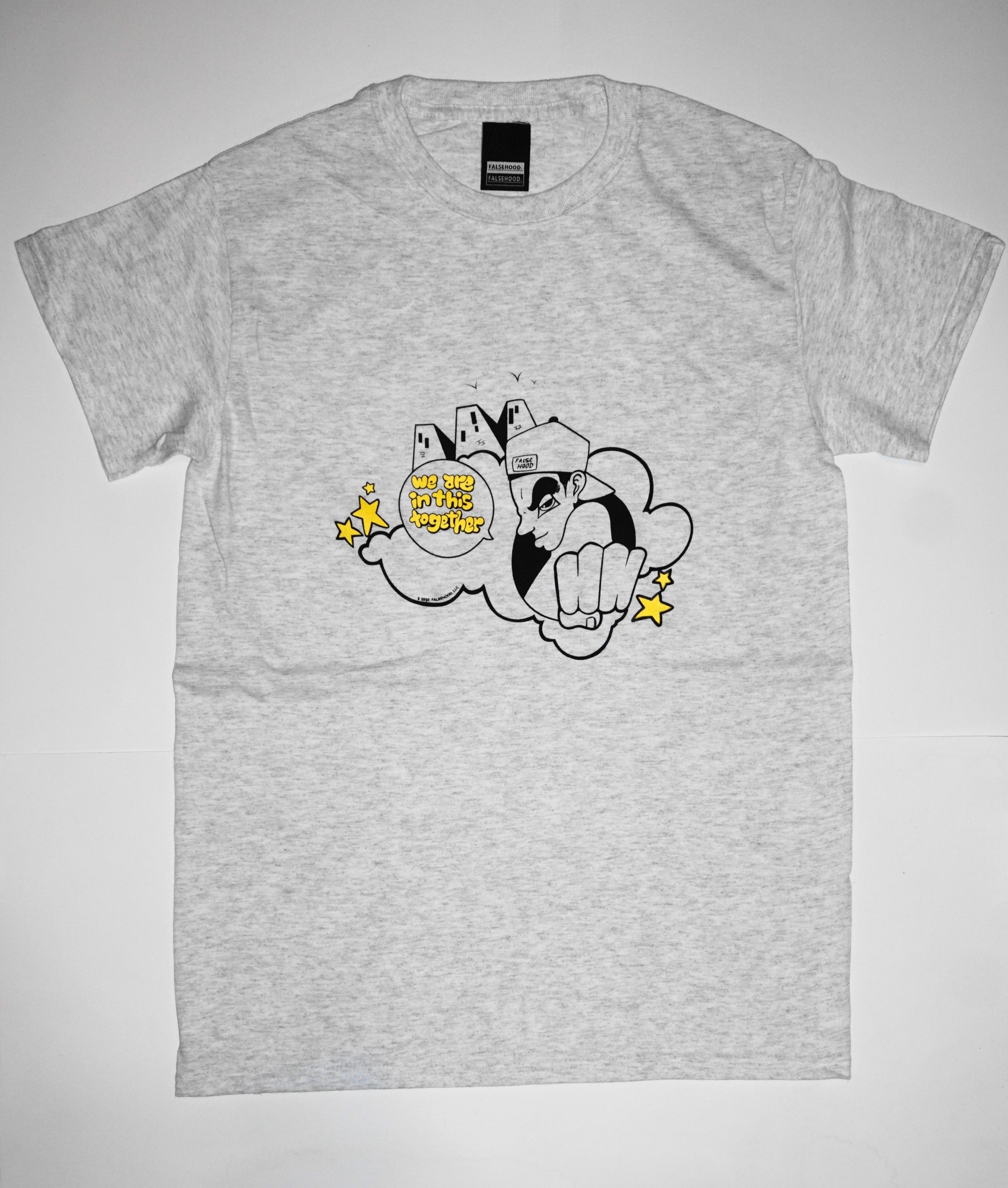 We Are In This Together Tee - FALSEHOOD.