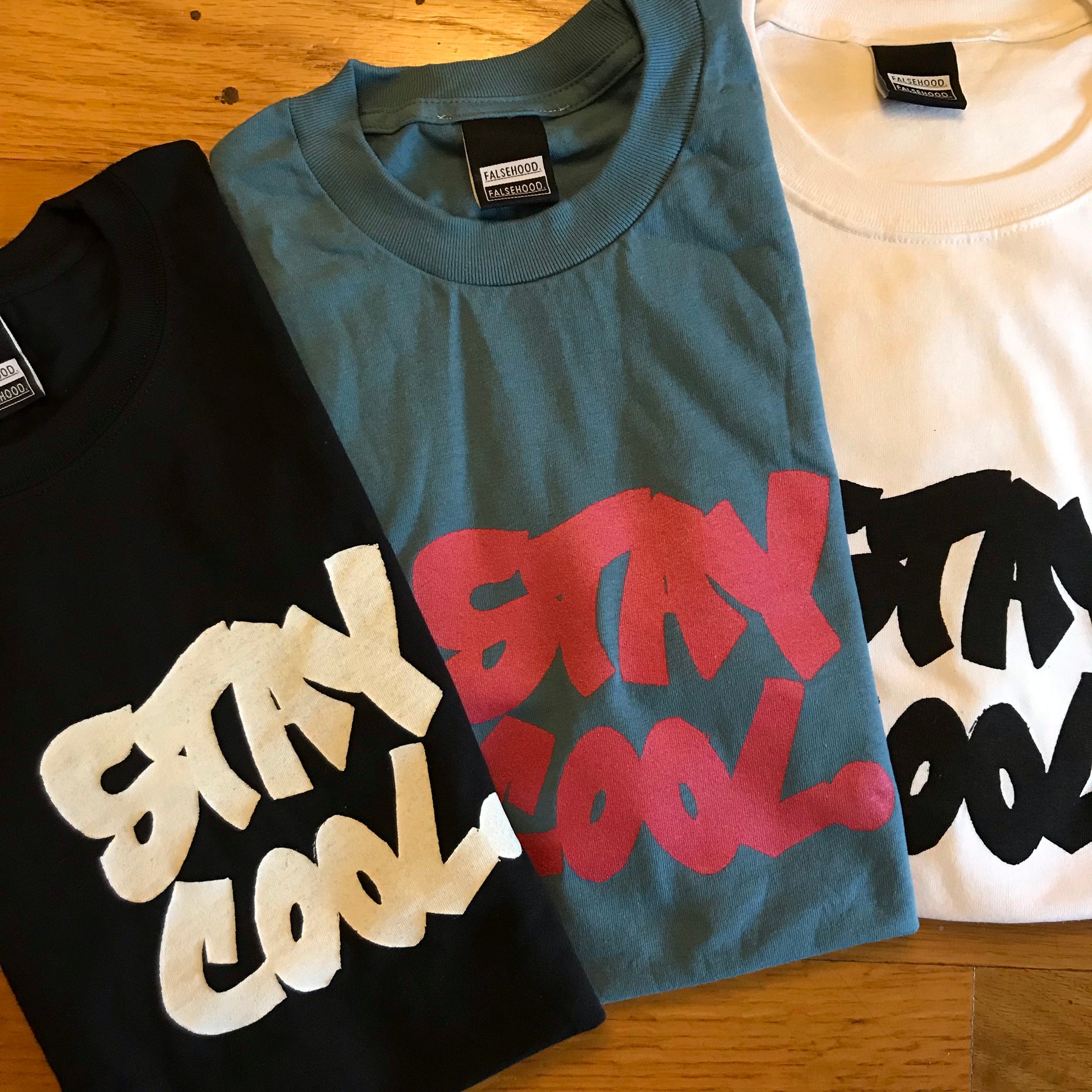 STAY COOL. Tee - FALSEHOOD.