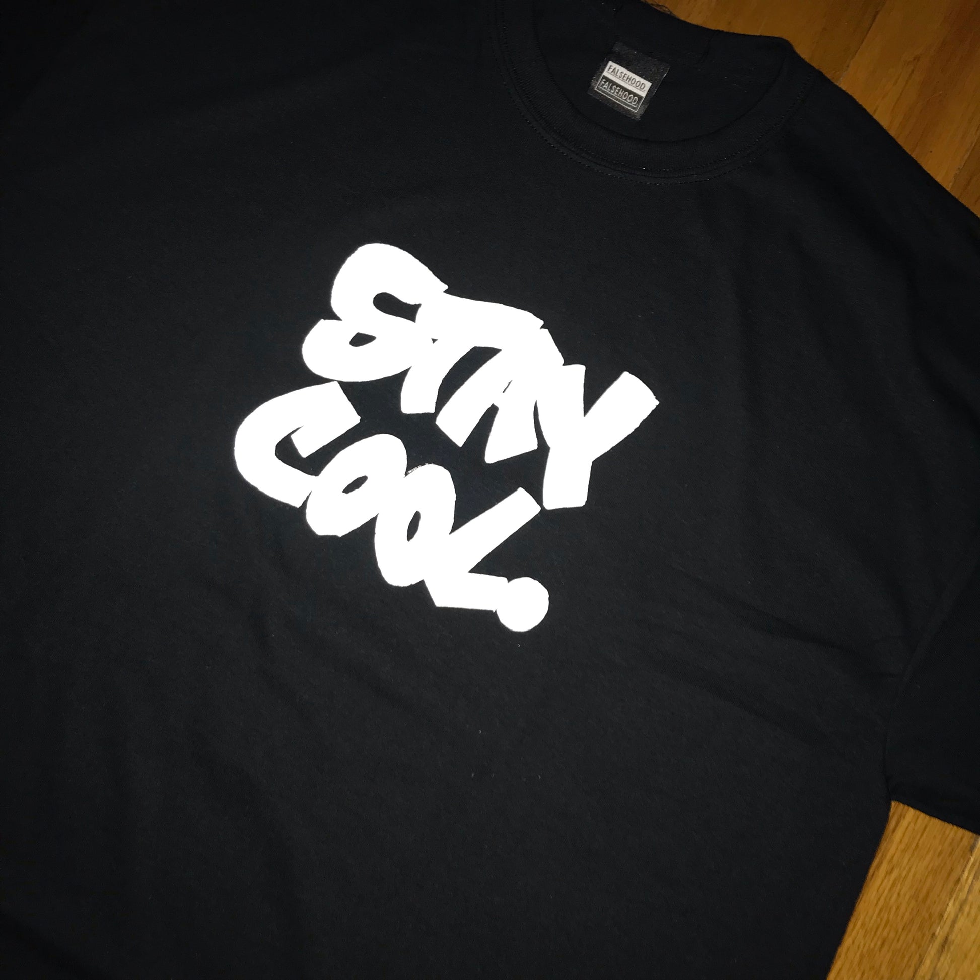 STAY COOL. Tee - FALSEHOOD.