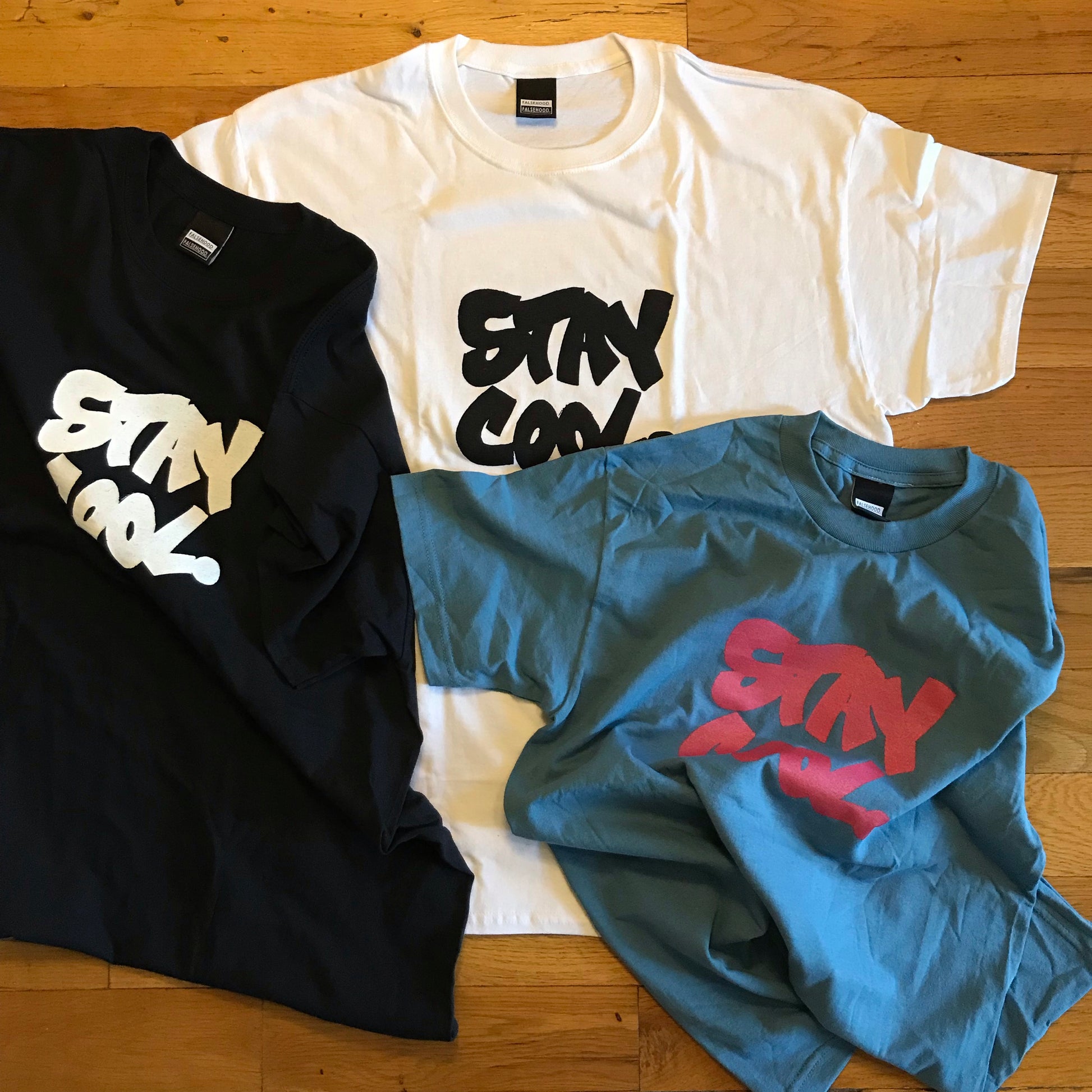STAY COOL. Tee - FALSEHOOD.